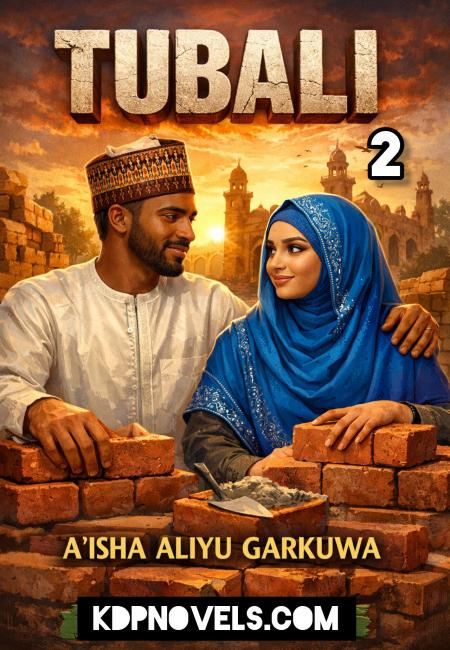 TUBALI Part 2 Complete By Aisha Aliyu Garkuwa .pdf